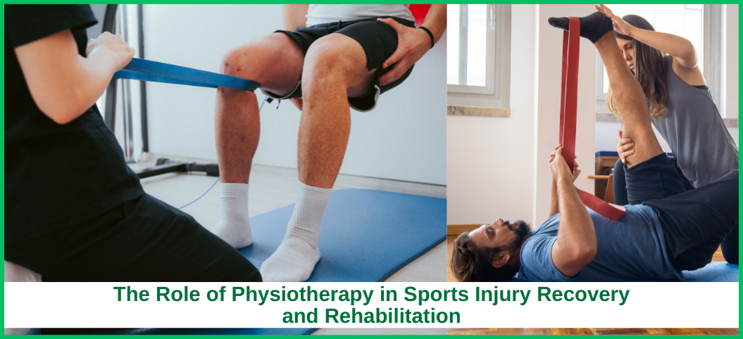 The Role of Physiotherapy in Sports Injury Recovery and Rehabilitation